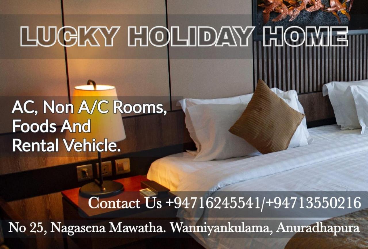 Lucky Holiday Home Anuradhapura Dış mekan fotoğraf